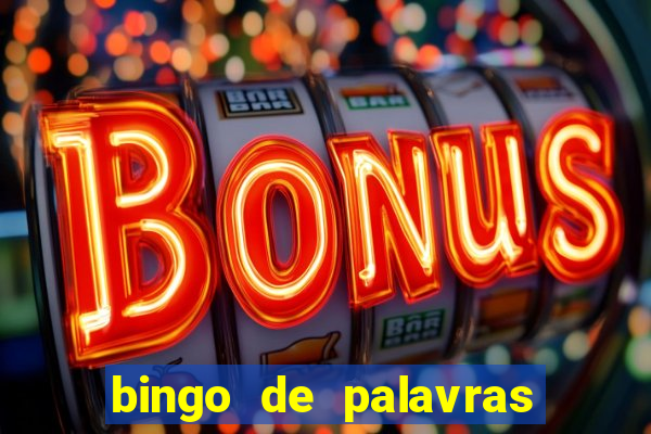 bingo de palavras 3 ano